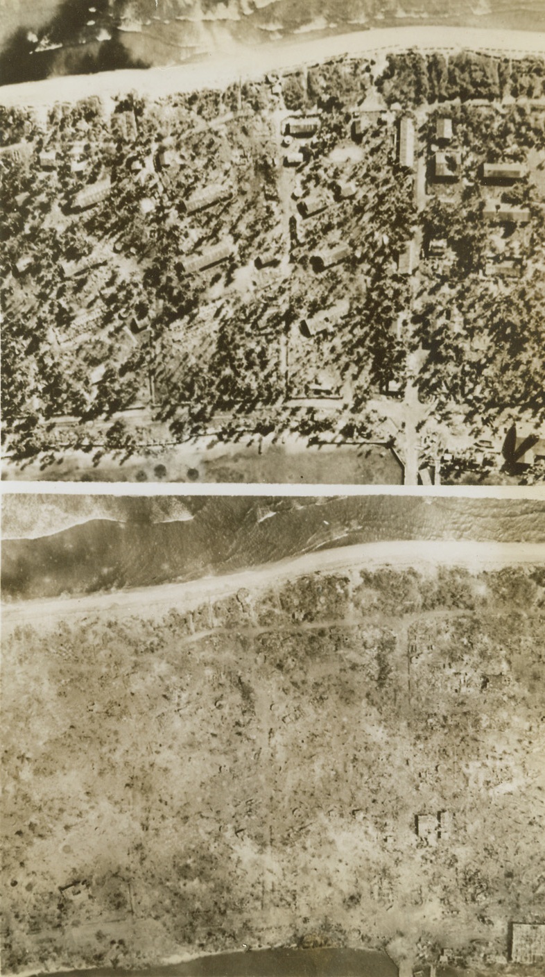 A Yank Bombardment "Sweeps Clean", 4/5/1944. Kwajalein—The photo at the top was taken of a section of the Southern tip of Kwajalein Atoll, Jan. 31, 1944, before the allied invasion of the Marshalls, showing a well-forested and highly-developed Jap base.  A few of the buildings show bomb damage from previous U.S. raids.  The photo below shows exactly the same section of the Jap base after trees, buildings and other installation had been completely leveled by the terrific air and sea bombardment laid down by U.S. forces during the Marshalls invasion.  This latter photo was taken by U.S. Navy planes Feb. 3rd, 1944. Credit line (U.S. Navy official photos from ACME);