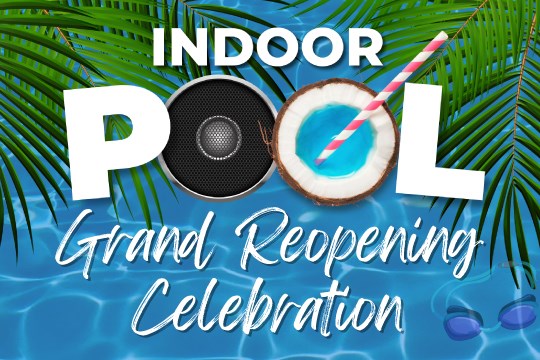 Indoor Pool Reopen)